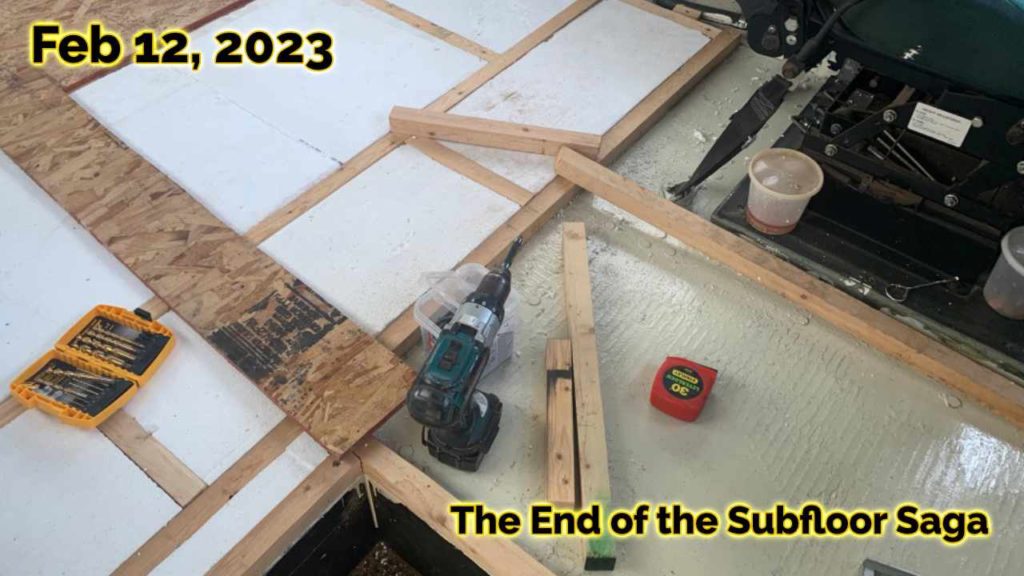 Feb 12, 2023 - The End of the Subfloor Saga